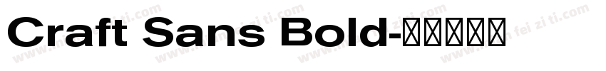 Craft Sans Bold字体转换
